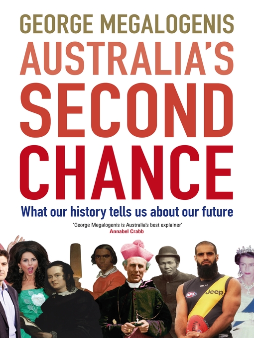 Title details for Australia's Second Chance by George Megalogenis - Wait list
